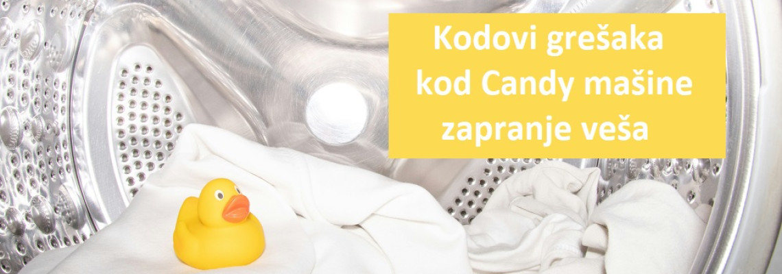 Kodovi grešaka kod Candy mašine za pranje veša Kodovi grešaka kod Candy mašine za pranje veša