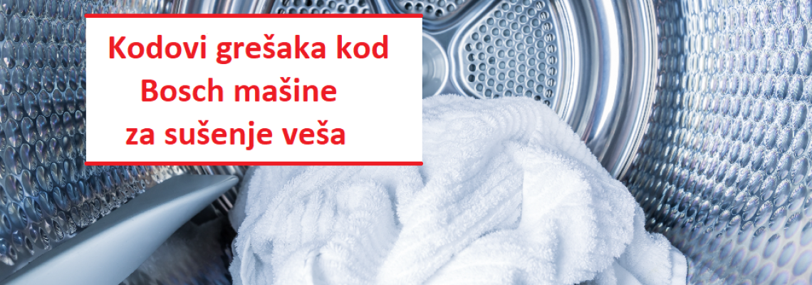 Kodovi grešaka kod Bosch mašine za sušenje veša